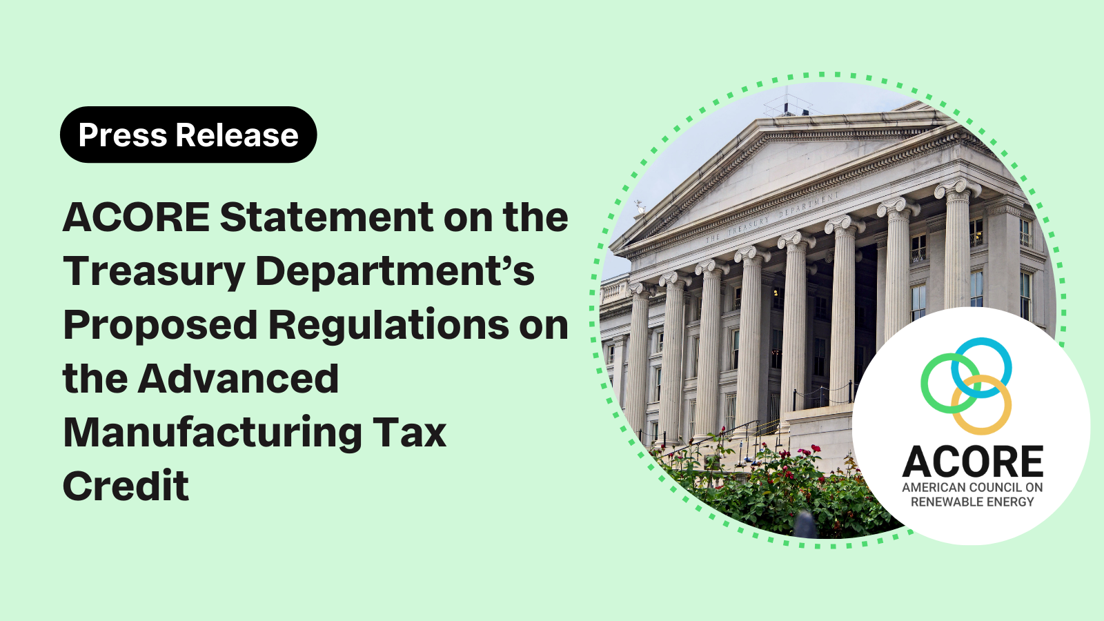 ACORE Statement on the Treasury Department’s Proposed Regulations on